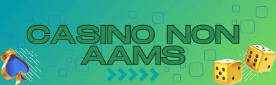 casino non aams affidabili - Guida pratica per scegliere e valutare
